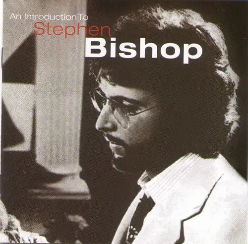 CD: An Introduction To Stephen Bishop. 1997, gebraucht, gut