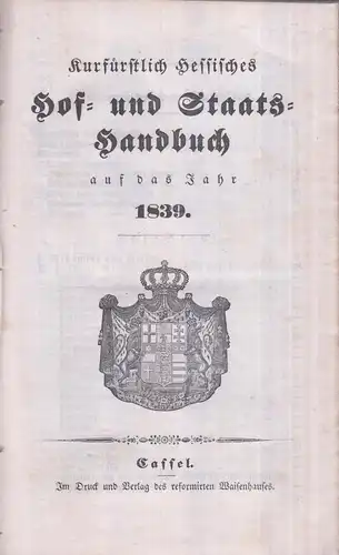 Buch: Kurfürstlich hessisches Hof- und Staats-Handbuch auf das Jahr 1839, gut