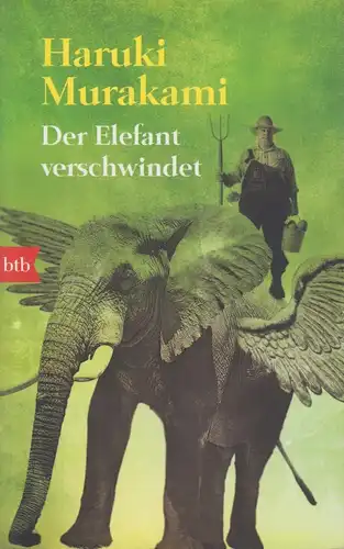 Buch: Der Elefant verschwindet, Murakami, Haruki. Btb, 2009, btb Verlag