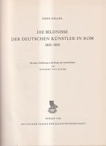Buch: Die Bildnisse der deutschen Künstler in Rom 1800-1830, Hans Geller, 1952