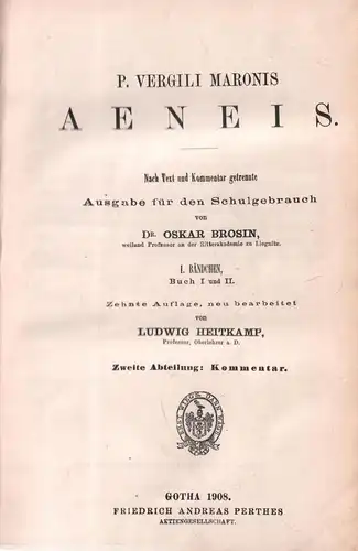 Buch: P. Vergili Maronis Aenaeis. 2. Abteilung: Kommentar, Brosin (Hrsg.), 1907