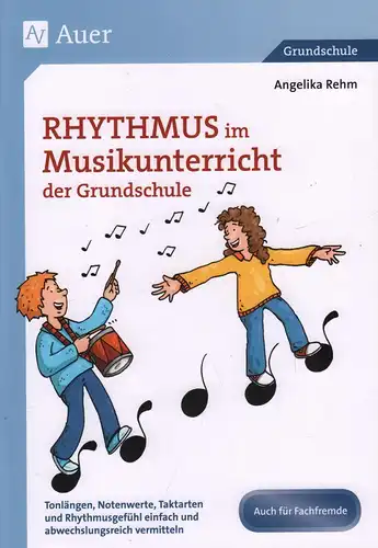 Buch: Rhythmus im Musikunterricht der Grundschule, Rehm, Angelika, 2020