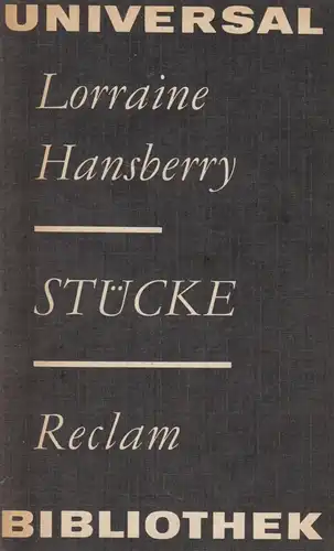 Buch: Stücke, Hansberry, Lorraine. Reclams Universal-Bibliothek, 1976