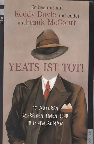 Buch: Yeats ist tot!. 2001, List Taschenbuch Verlag, gebraucht, gut