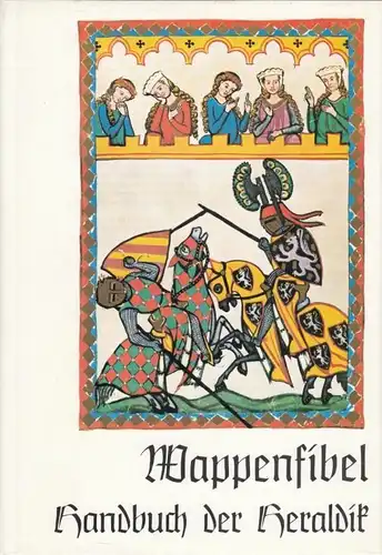 Buch: Wappenfibel, Hildebrandt, A. Matthias. 1991, Degener und Co. Verlag