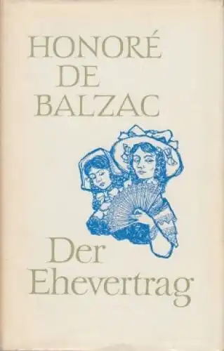 Buch: Der Ehevertrag, Balzac, Honore de. Die menschliche Komödie, 1961