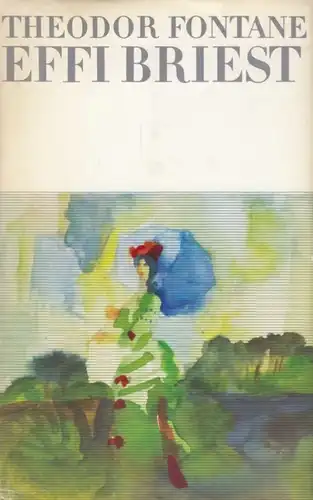 Buch: Effi Briest, Fontane, Theodor. 1976, Aufbau Verlag, Roman, gebraucht, gut