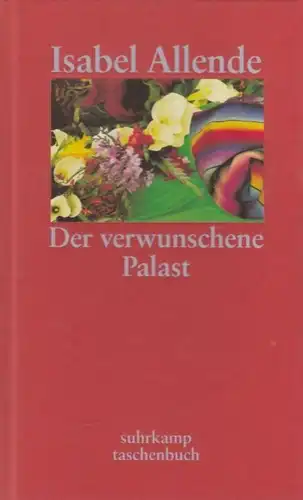 Buch: Der verwunschene Palast, Allende, Isabel. Suhrkamp taschenbuch, 2002