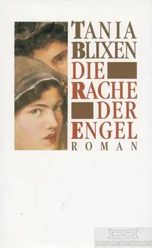 Buch: Die Rache der Engel, Blixen, Tania. Ca. 1990, Bertelsmann Club, Roman