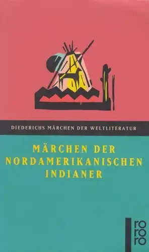 Buch: Märchen der Nordamerikanischen Indianer, Konitzky, Gustav A. 1997
