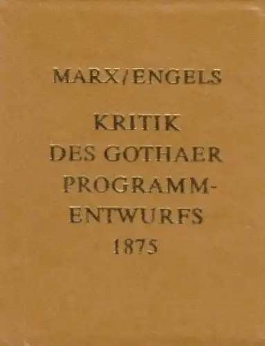 Buch: Kritik des Gothaer Programmentwurfs 1875, Marx, Karl / Engels, Friedrich