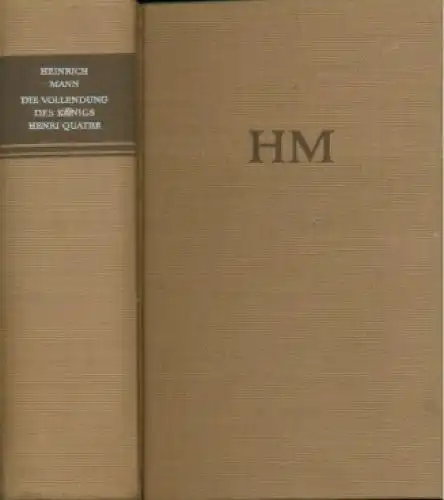 Buch: Die Vollendung des Königs Henri Quatre, Mann, Heinrich. 1960, Roman