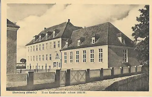 AK Ebersberg. Neue Knabenschule. ca. 1925, Postkarte. Ca. 1925, gebraucht, gut