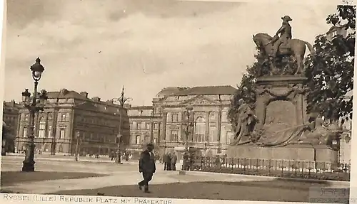 AK Ryssel. Lille. Republik Platz mit Präfektur. ca. 1916, Postkarte. Ca. 1916