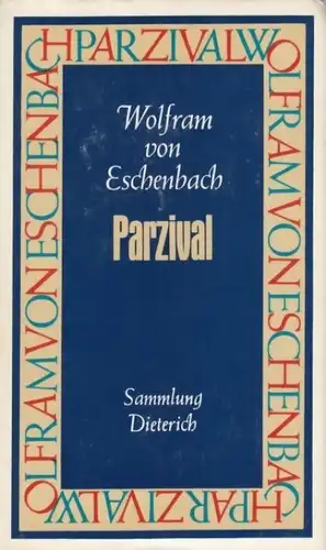 Sammlung Dieterich 1, Parzival, Wolfram von Eschenbach. 1977, gebraucht, gut