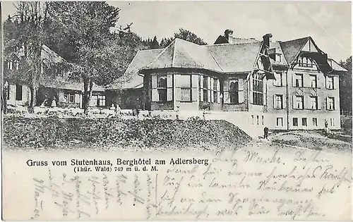 AK Gruss vom Stutenhaus. Berghotel am Adlersberg. ca. 1911, Postkarte. Ca. 1911