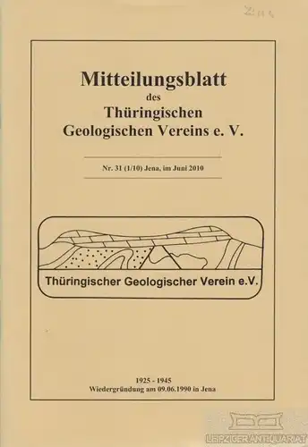 Buch: Mitteilungsblatt des Thüringischen Geologischen Vereins e.V. Nr. 31...2010