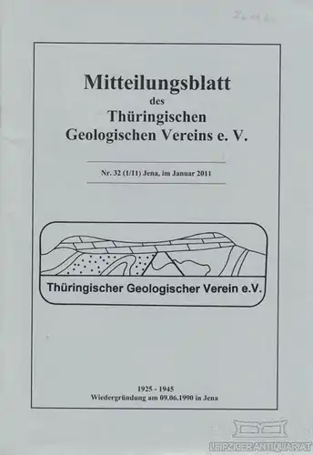 Buch: Mitteilungsblatt des Thüringischen Geologischen Vereins e.V. Nr. 32...2011