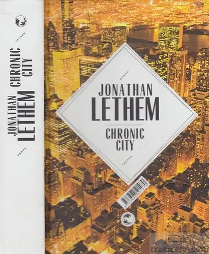 Buch: Chronic City, Lethem, Jonathan. 2011, Tropen Verlag, Roman, gebraucht, gut