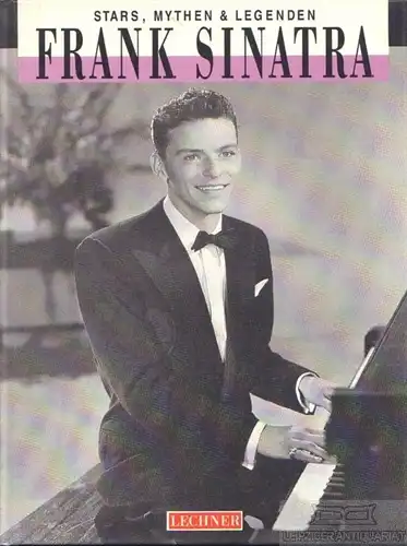 Buch: Frank Sinatra, Hodge, Jessica. Ca. 1990, Lechner Verlag, gebraucht, gut