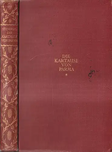 Buch: Die Kartause von Parma, Stendhal, Friedrich. 1925, Insel-Verlag