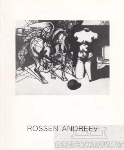 Buch: Rossen Andreev, Sehrt, Hans-Georg. Katalog, 1995, Grafik und Kleinplastik