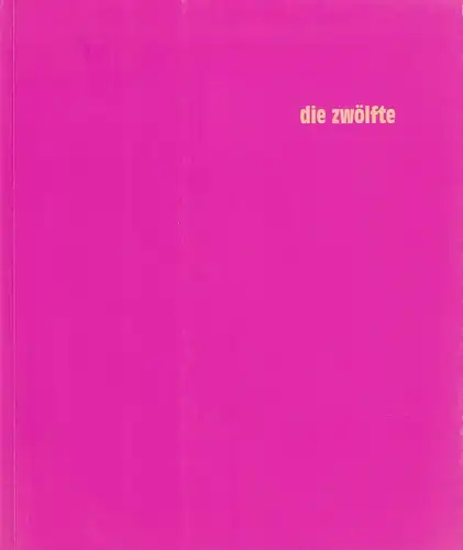 Ausstellungskatalog: die zwölfte. 2005, Leipziger Jahresausstellung