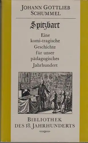 Buch: Spitzbart, Schummel, Johann Gottlieb. Bibliothek des 18.Jahrhunderts, 1983