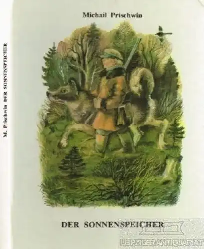 Buch: Der Sonnenspeicher, Prischwin, Michail. 1984, Raduga-Verlag