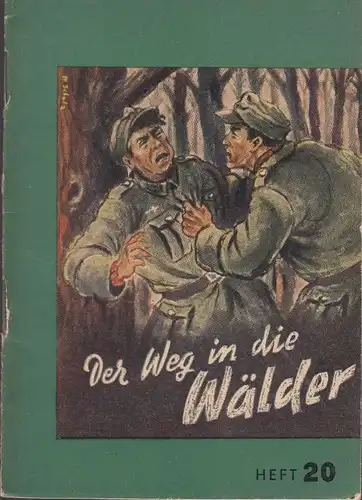 Buch: Der Weg in die Wälder / Das Ritterkreuz, Djacenko, Boris, (Der Eine)