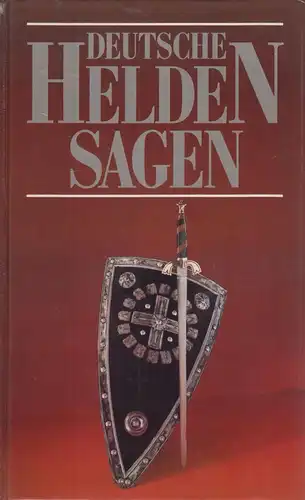 Buch: Deutsche Heldensagen, Fraund, Michael, Waffender, Andrea, 1991, Gondrom