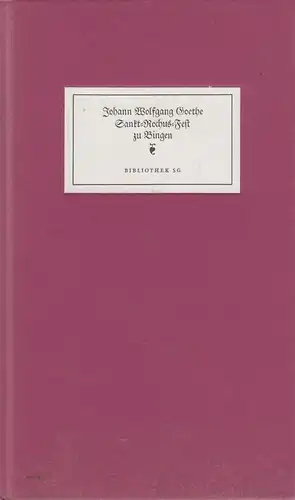 Buch: Sankt-Rochus-Fest zu Bingen. Goethe, Johann Wolfgang, 1988, Bibliothek SG