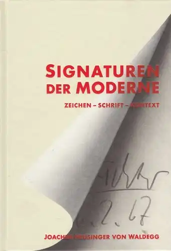Buch: Signaturen der Moderne, Heusinger von Waldegg, Joachim. 2015