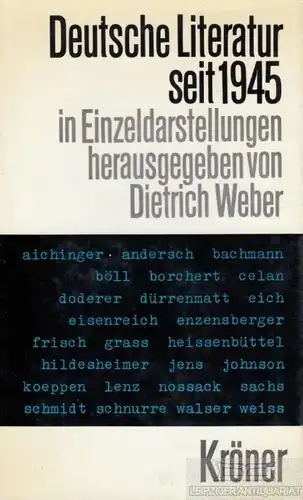 Buch: Deutsche Literatur seit 1945, Weber, Dietrich. Kröners Taschenausga 238956