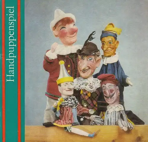 Heft: Handpuppenspiel, Bernstengel, Olaf. 1990, Staatliche Kunstsammlungen