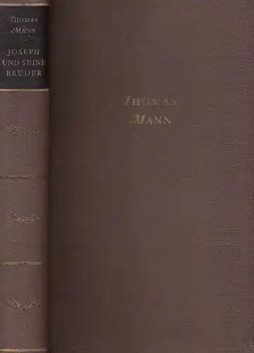 Buch: Joseph und seine Brüder. Erster Band, Mann, Thomas. 1954, Aufbau Verlag