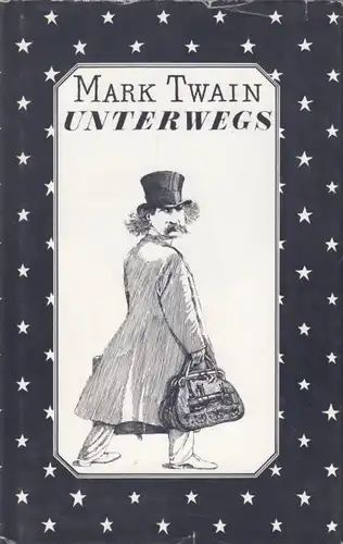 Buch: Unterwegs, Twain, Mark. 1988, Eulenspiegel Verlag, gebraucht, gut