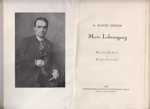 Buch: Mein Lebensgang, Steiner, Rudolf, 1925, Philosoph.-Anthroposoph. Verlag