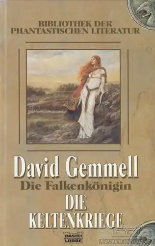 Buch: Die Keltenkriege, Gemmell, David. 2000, Verlagsgruppe Lübbe