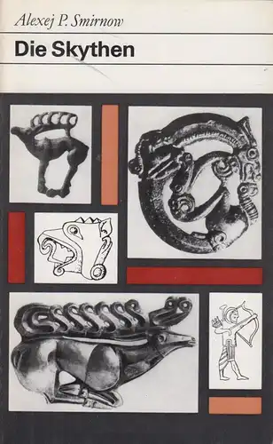 Buch: Die Skythen, Smirnow, Alexej P. Fundus-Bücher, 1979, Verlag der Kunst