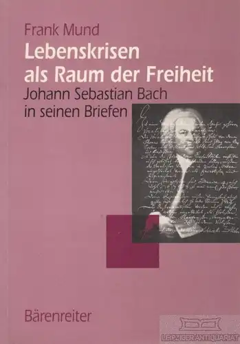Buch: Lebenskrisen als Raum der Freiheit, Mund, Frank. Musiksoziologie, 1997
