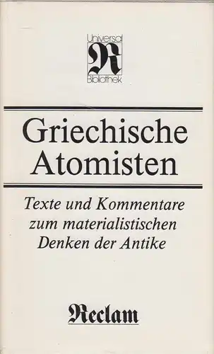 Buch: Griechische Atomisten, Jürß, Fritz. Reclams Universal-Bibliothek, 1988