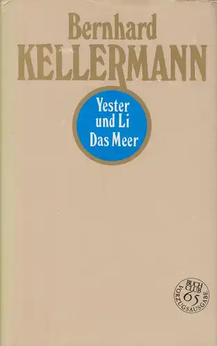 Buch: Yester und Li. Das Meer, Kellermann, Bernhard. Buchclub 65, 1984