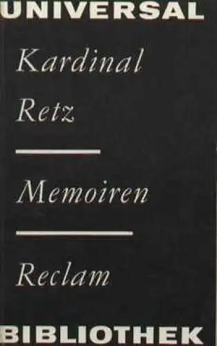 Buch: Memoiren, Retz, Kardinal. Reclams Universal-Bibliothek, 1977, Auszug