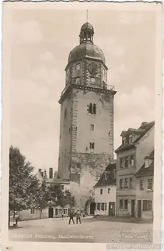 AK Skatstadt Altenburg. Nicolaikirchturm. ca. 1913, Postkarte. Ca. 1913