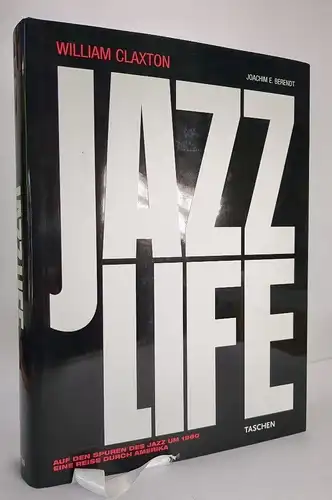 Buch: Jazzlife - Auf den Spuren des Jazz um 1960, Claxton / Berendt