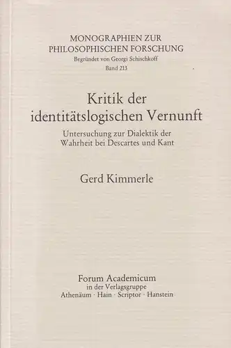 Buch: Kritik der identitätslogischen Vernunft, Kimmerle, Gerd, 1982