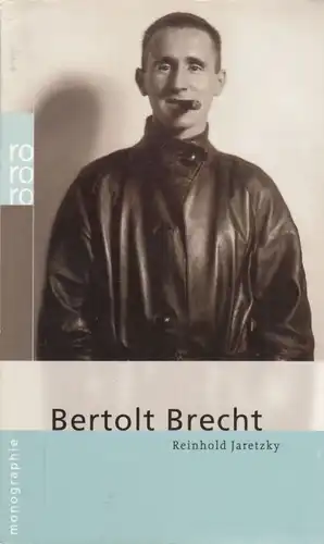 Buch: Bertolt Brecht, Jaretzky, Reinhold. Rm rowohlts monographien, 2006