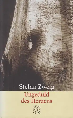 Buch: Ungeduld des Herzens, Zweig, Stefan, 2002, Fischer, Roman, gebraucht, gut