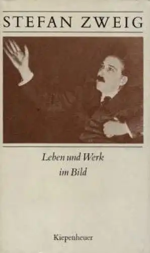 Buch: Stefan Zweig, Prater, Donald u. Volker Michels. 1984, gebraucht, gut